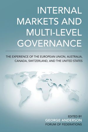 Internal Markets and Multi-level Governance