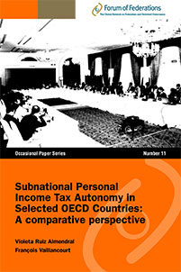 Subnational Personal Income Tax Autonomy in Selected OECD Countries: A comparative perspective Number 11