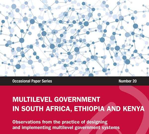 Cover of Multilevel Government in South Africa, Ethiopia and Kenya