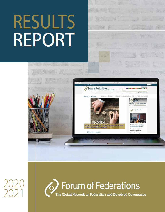 Cover of Forum of Federations Results Report 2020-2021