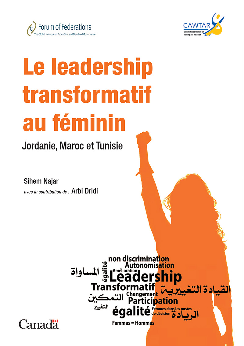 Le Leadership transformatif au féminin: les femmes influentes dans les régions intérieures de la Jordanie, du Maroc et de la Tunisie
