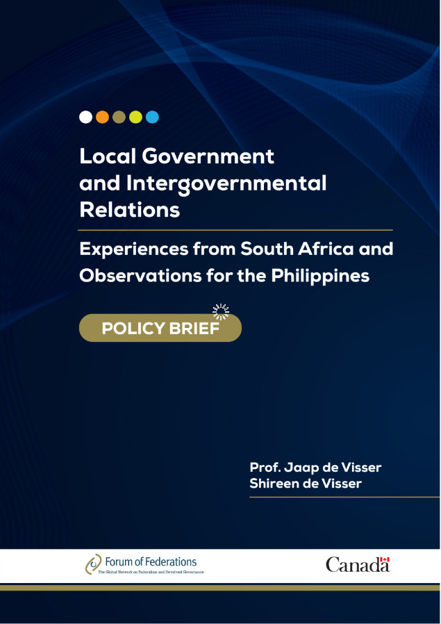 Local Government and Intergovernmental Relations: Experiences from South Africa and Observations for the Philippines – A Policy Brief