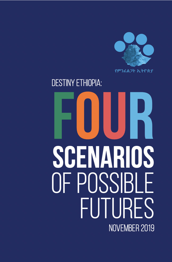 Destiny Ethiopia: Four Scenarios of Possible Futures